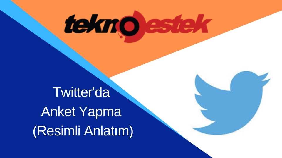 Twitterda Anket Yapma Resimli Anlatim - Twitter'da Anket Yapma (Resimli Anlatım)