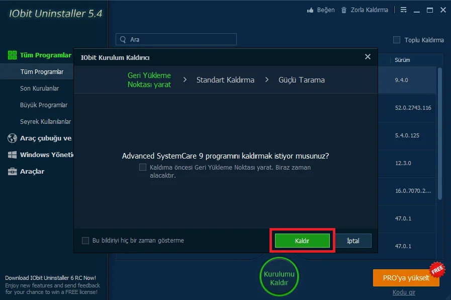 iobit 4 - Bilgisayarda Kaldırılamayan Programları Kaldıran Program IObit Uninstaller Program İncelemesi