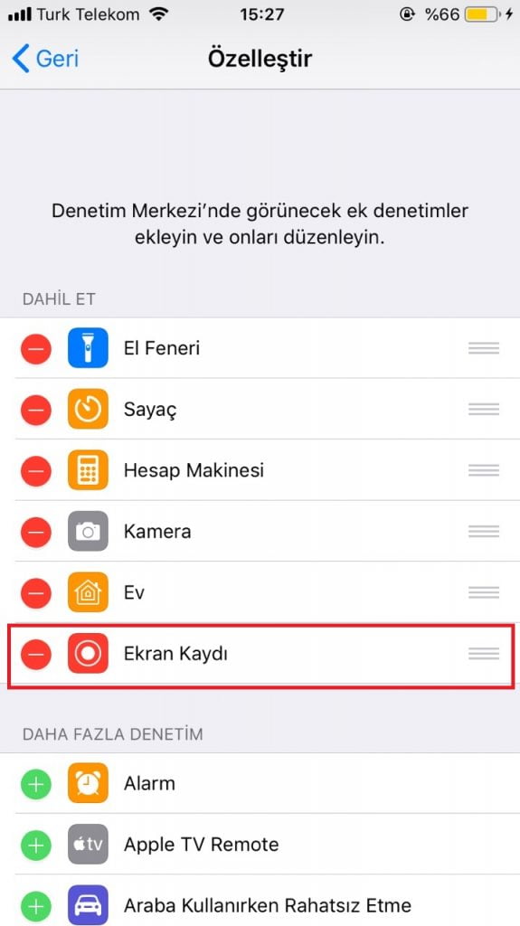 iPhone, iPad veya iPod’da Ekran Kaydı Almak için Özelleştir Menüsü