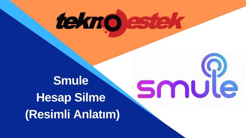 Smule Hesap Silme kapak - Smule Hesap Silme (Resimli Anlatım)