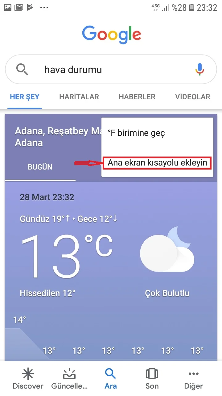 Androidde Googleın Gizli Hava Durumu Uygulamasını Ana Ekrana Nasıl Ekleme 5 - Android'de, Google'ın Gizli Hava Durumu Uygulamasını Ana Ekrana Ekleme!