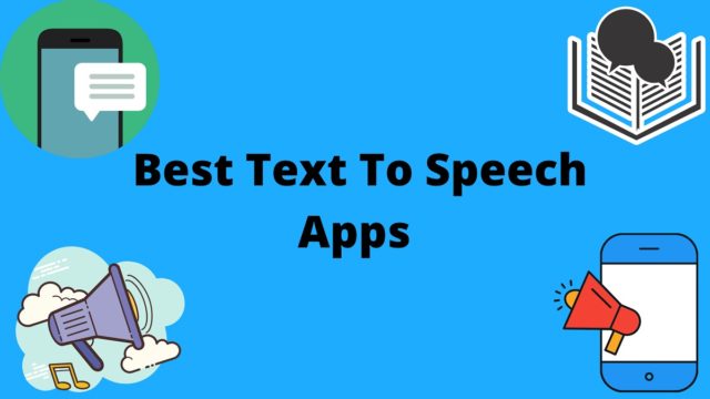 Best Text To Speech Apps 640x360 1 - Android İçin En İyi Konuşma Metinleri