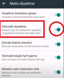Android Otomatik Düzeltme Kapatma