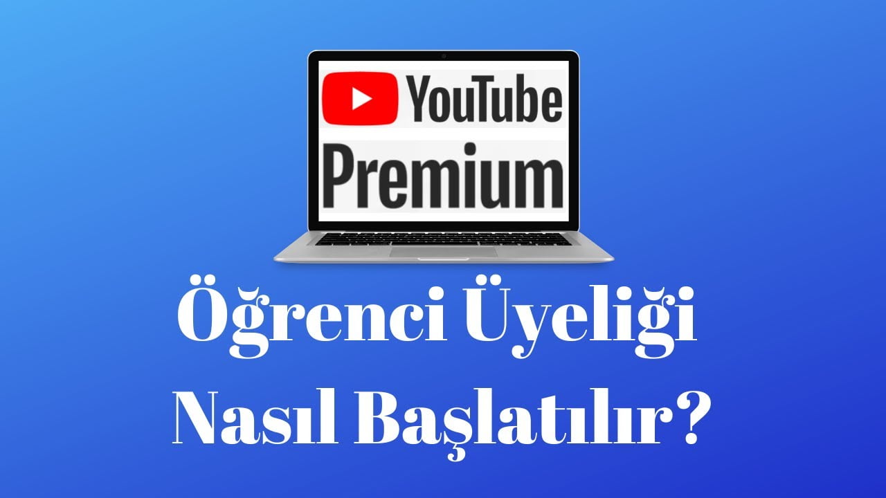 Ogrenciler icin Premium Uyeligine Kaydolma kapak - YouTube Premium Üyelik Kaydolma