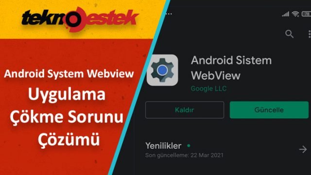 Android System Webview Güncelleme