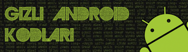 gizli android kodlar kapak