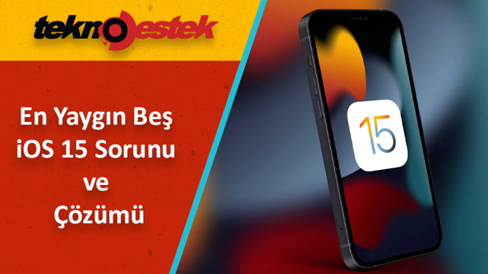 En Son iOS Güncellemesinde Herhangi Bir Sorun Var mı?
