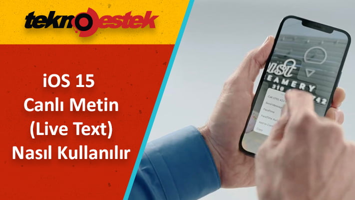 iPhone Canlı Metin (Live Text) Nasıl Kullanılır