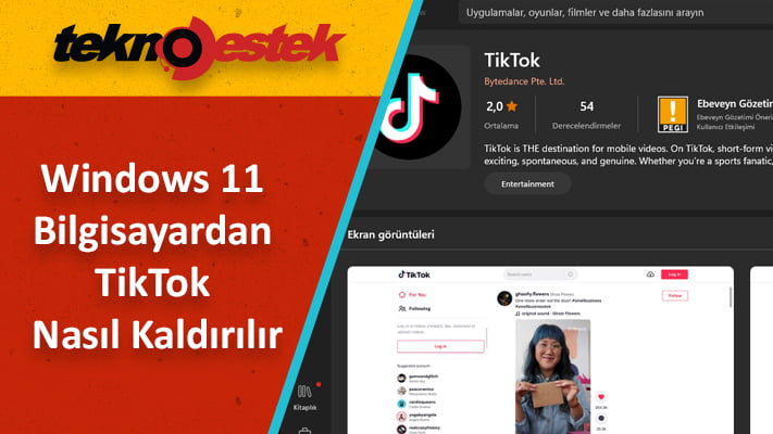 Bilgisayardan TikTok Nasıl Kaldırılır