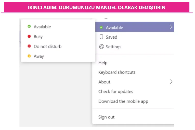 teamsresim3 - Microsoft Teams aktivite durumunuz nasıl değiştirilir?