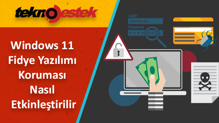 Windows 11 uygulamaların fidye yazılımı korumasına izin ver
