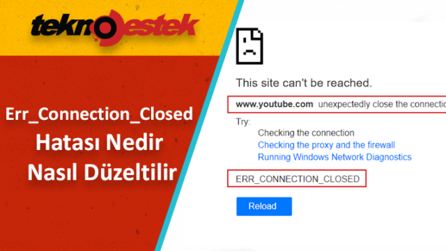 Chrome Err_Connection_Closed Nasıl Düzeltilir
