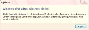 Windows Bir IP Adresi Cakismasi Algiladi Hatasi 5