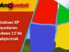 Windows XP oyunlarını Windows 11 için Uyumluluk Modunda çalıştırın