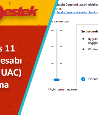 Grup İlkesi ile Kullanıcı Hesabı Denetimi Devre Dışı Bırakma