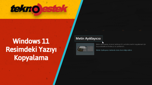 Windows 11 Resimdeki Yazıyı Kopyalama Fotoğraftan Metin Kopyalama