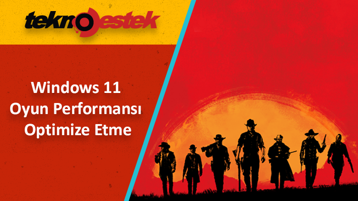 Windows 11 oyunlarda kasma sorunu