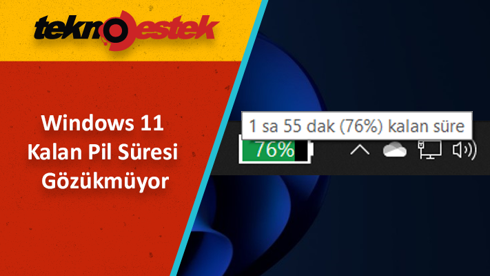 Windows 11'de Kalan Pil Yüzdesi Gözükmüyor
