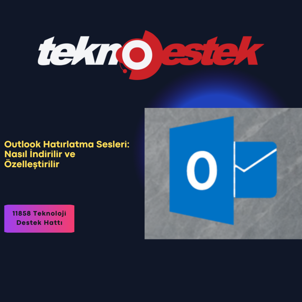 Outlook Hatırlatma Sesleri