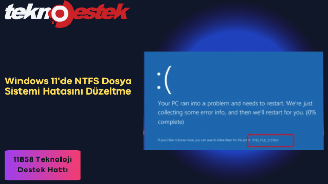 NTFS Dosya Sistemi Hatasını Düzeltme