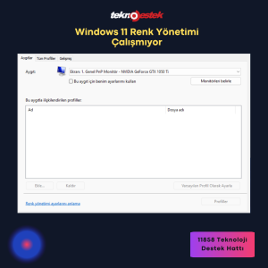 Windows 11 Renk Yönetimi Sorunları Win11 Renk yönetimi hakkında