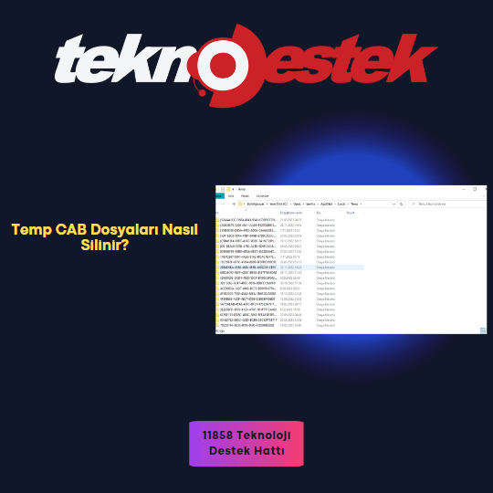 Temp CAB Dosyaları Nasıl Silinir? Temp dosyalarını tamamen temizleme