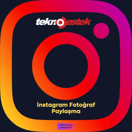 Instagram Fotoğraf Paylaşma Sorunu Instagram Fotograf Paylasma kapak - Instagram Fotoğraf Paylaşma Sorunu