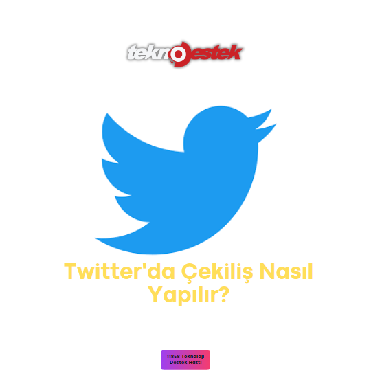 Twitter'da Çekiliş Nasıl Yapılır? Twitter'da Çekiliş Nasıl Yapılır?