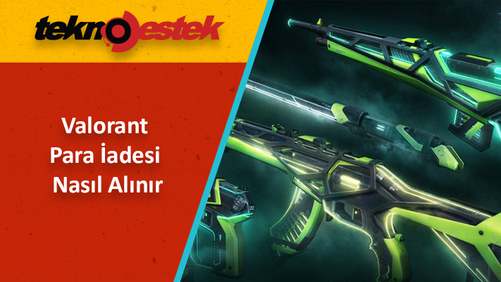 Valorant VP İadesi Nasıl Alınır