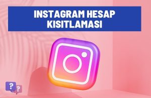 instagram hesap kisitlama 1