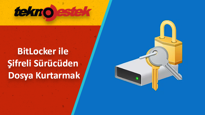 BitLocker ile Şifreli Sürücüden Dosya Kurtarmak Windows Kurtarma Ortamında Sistem Sürücüsü için BitLocker Şifrelemesini Devre Dışı Bırakma