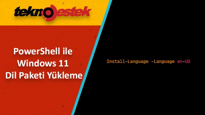 Windows 11 Dil Paketi Yükleme