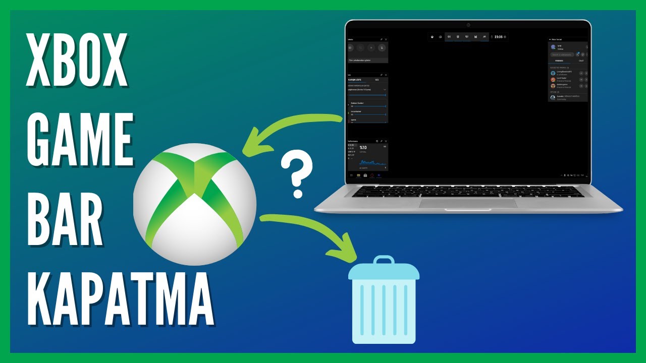 Xbox Game Bar nasıl kapatılır k 6 - Xbox Game Bar Nasıl Kapatılır?