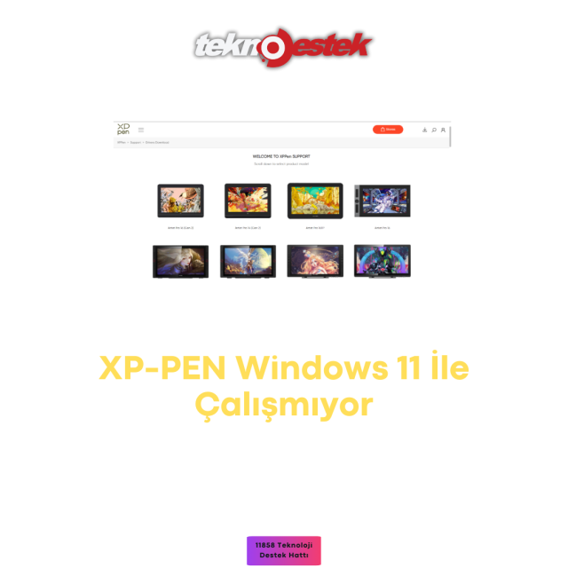 XP-PEN Windows 11 İle Çalışmıyor İşlemleri Nasıl yapılır