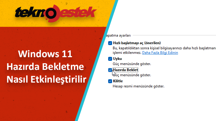 Windows 11 Hazırda Bekletme Etkinleştirme