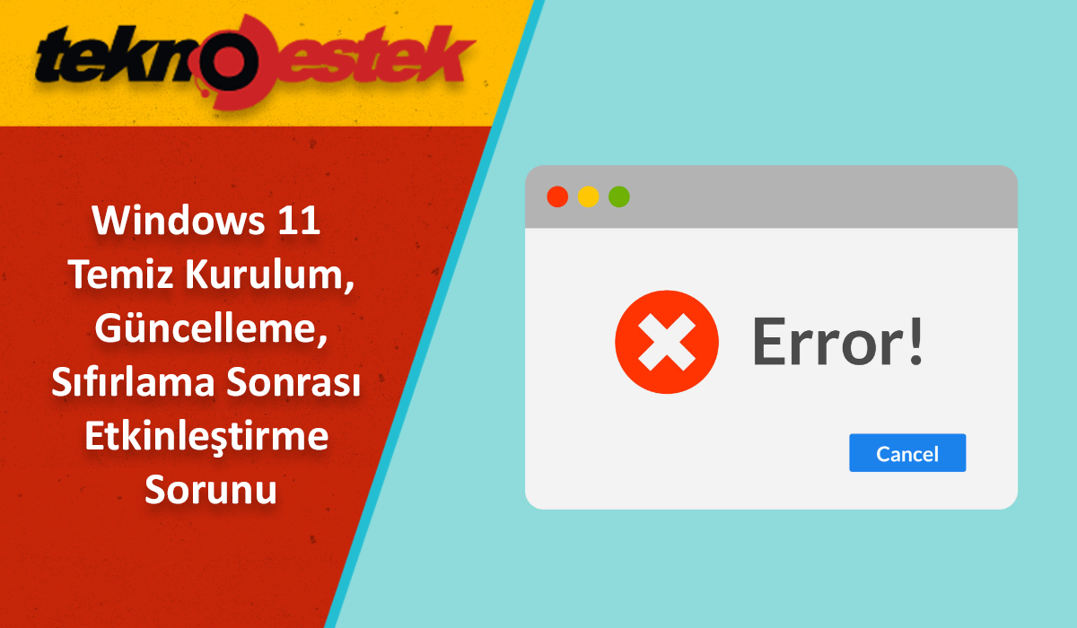 Sıfırlama Sonrası Etkinleştirme Sorunu