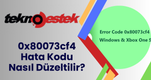 Windows 10/11 veya Xbox One S/X'te 0x80073cf4 hata koduyla karşılaştınız mı? Endişelenmeyin. Bu yazıda hata kodunu nasıl çözeceğinizi göstereceğiz.