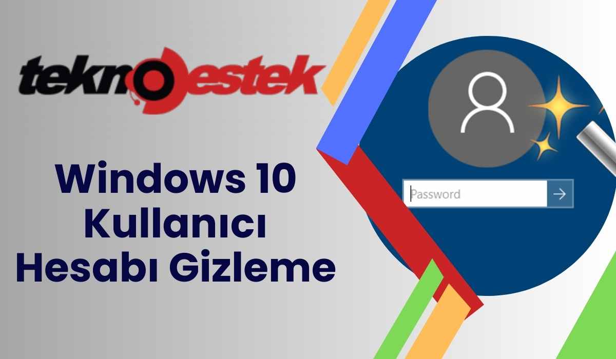 Windows 10 giriş ekranından kullanıcı hesabı gizleme nasıl yapılır? Bilgisayarınızı aileniz ve arkadaşlarınızla paylaşmak isteyebilirsiniz.