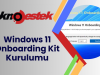 Windows 11 Onboarding Kit Kurulumu