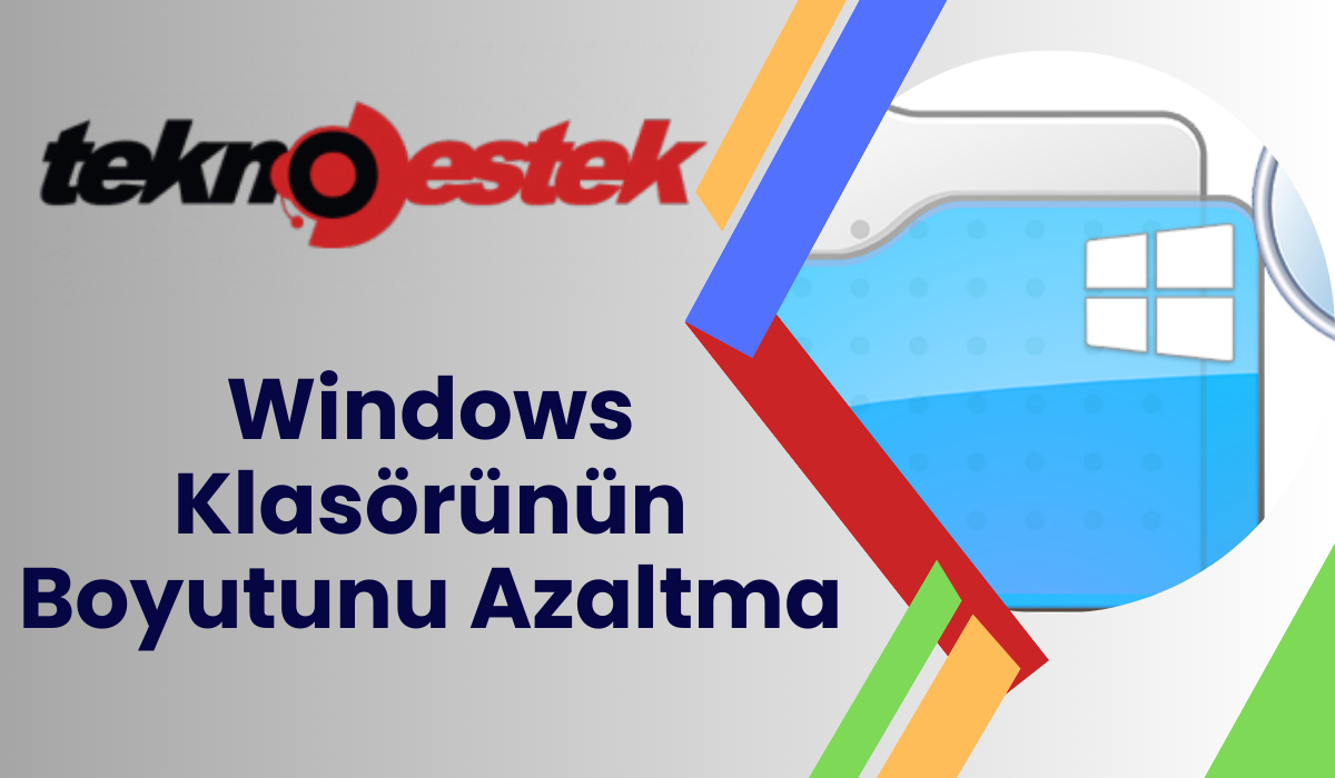 Windows Klasörünün Boyutunu Azaltma