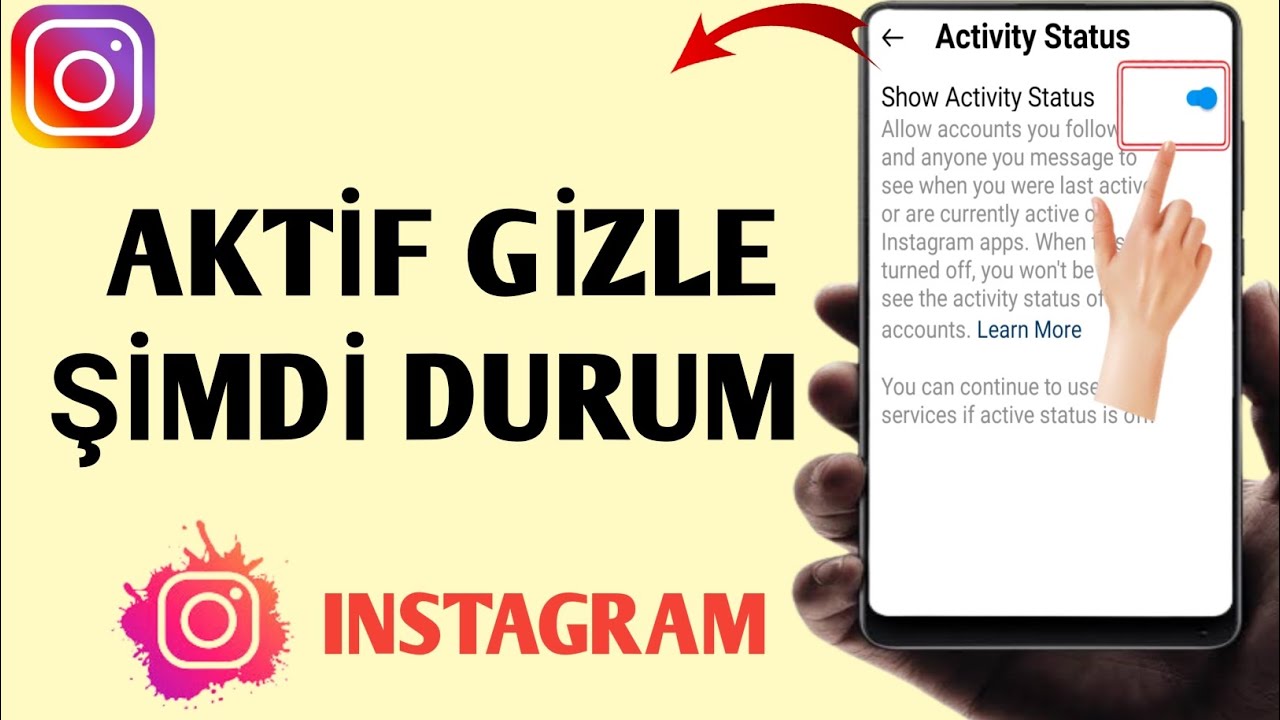 Instagram Etkinlik Durumunu kapatma