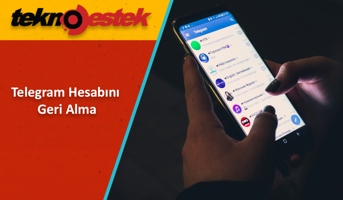 Eski Telegram Hesabını Geri Alma Eski Telegram Hesabını Geri Alma