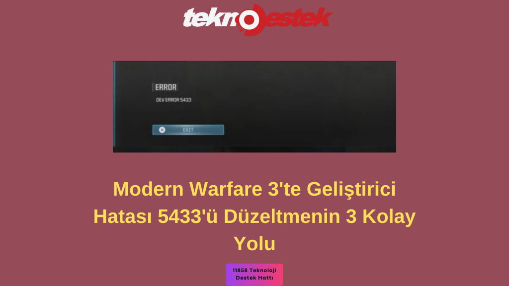 Modern Warfare 3'te Geliştirici Hatası 5433'ü Düzeltmenin 3 Kolay Yolu