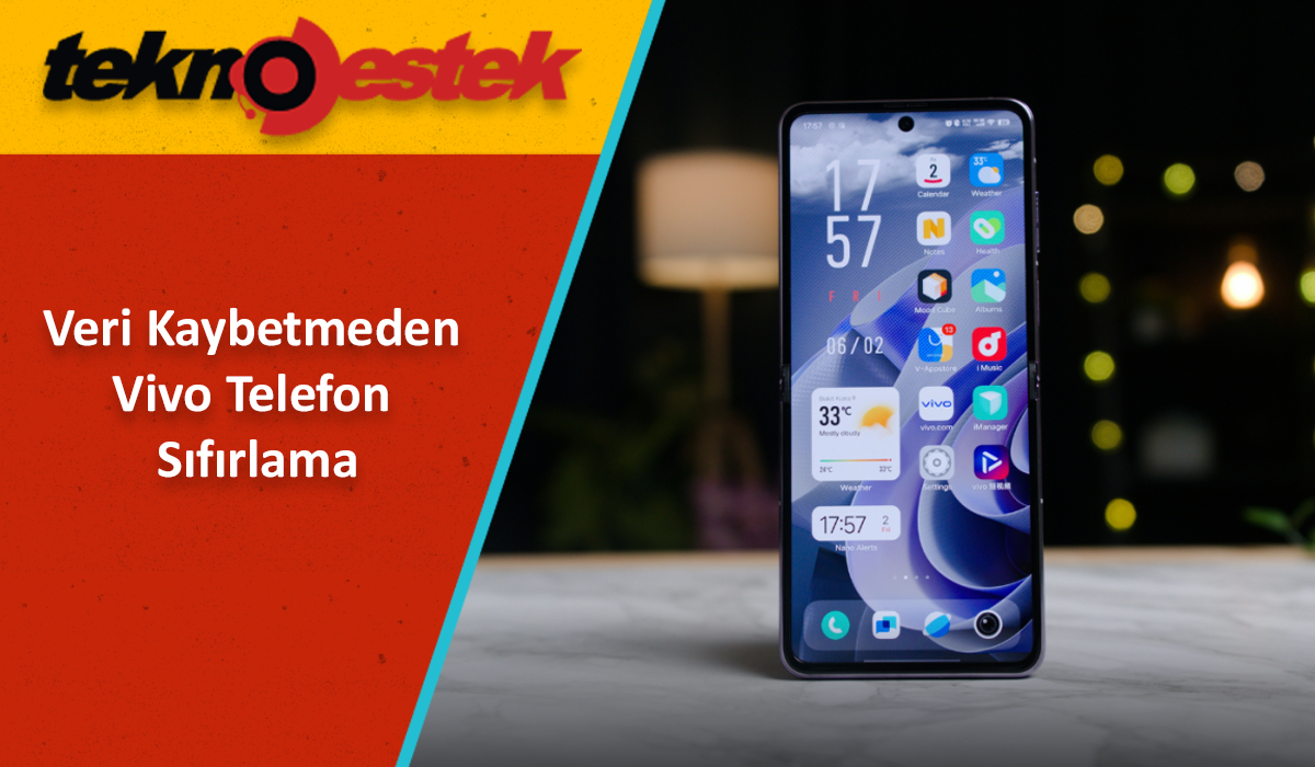 Veri Kaybetmeden Vivo Telefon Sıfırlama Veri Kaybetmeden Vivo Telefon Sıfırlama