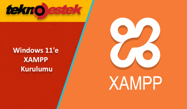 XAMPP Kurulumu