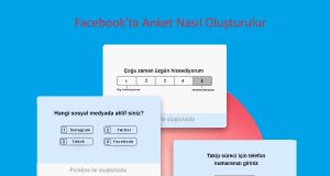 Facebook Anket Türleri, 5 Farklı Anket Oluşturma