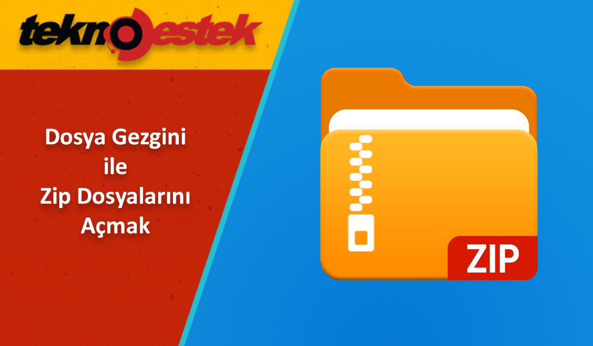 Dosya Gezgini ile Zip Dosyalarini Acmak