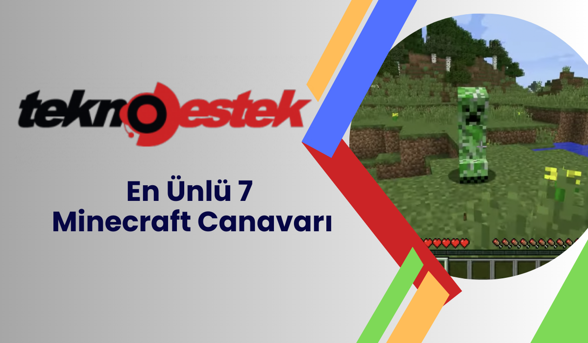 En Ünlü 7 Minecraft Canavari