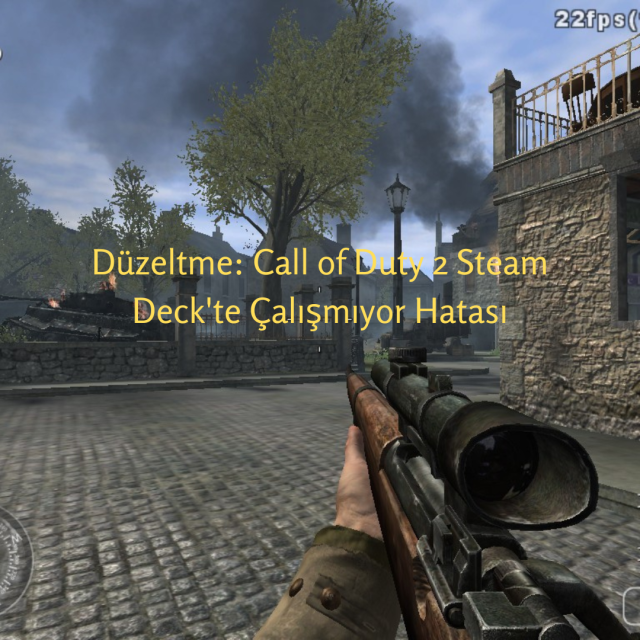 Call of Duty 2 Steam Deck'te Çalışmıyor Hatası