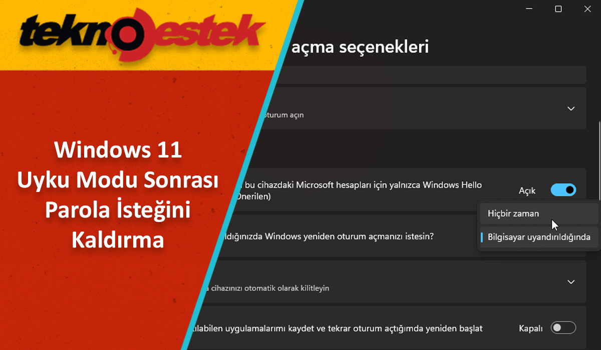 Windows 11 Uyku Modu Sonrası Parola İsteğini Kaldırma